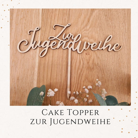 Cake Topper - zur Jugendweihe