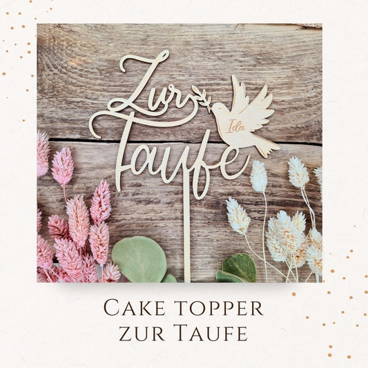 Cake Topper - zur Taufe mit Taube mit Namen