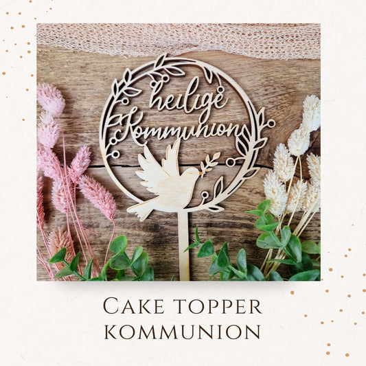 Caketopper - zur Kommunion mit Taube aus Holz im Blätterkranz