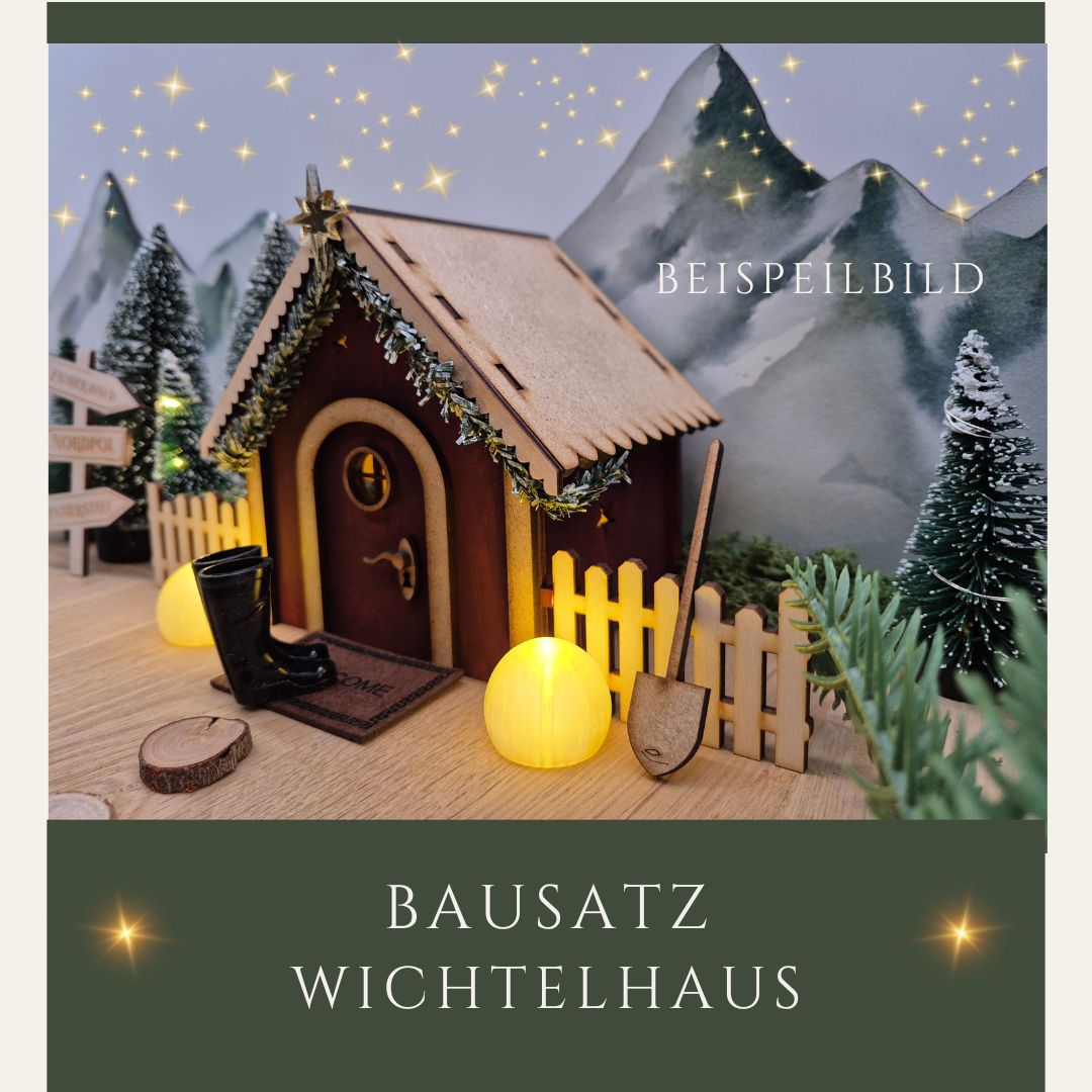 Wichtelhaus Bausatz