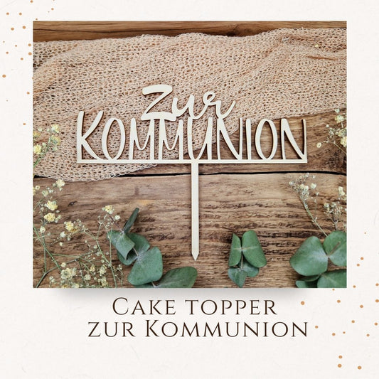 Cake Topper - zur Kommunion