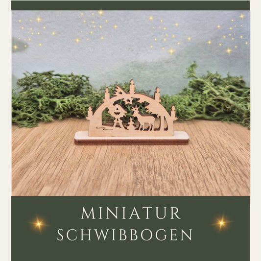 Schwibbogen Miniatur