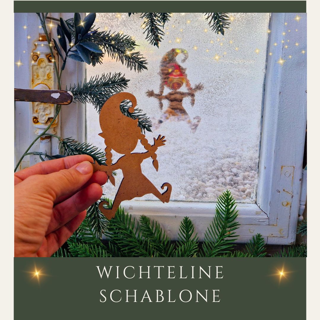 Wichtelstreich Wichteline Schablone